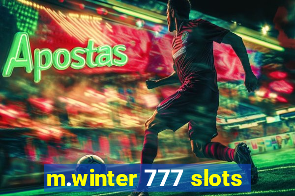 m.winter 777 slots